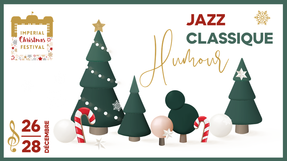 Impérial Christmas Festival